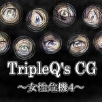 [RE194502] TripleQ’sCG -Ladies In Peril 4-
