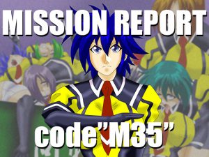 [RE195221] MISSION REPORT code”M35″