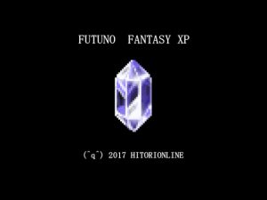 [RE195282] FUTUNO FANTASY XP