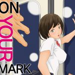 [RE201602] ON YOUR MARK