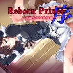 [RE209789] Reborn Prince: Beginning ~Disinherited Prince Is FemSlave~