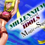 [RE215346] Millennium Idols: Magic and Squid