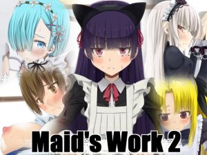 [RE235790] Maid’s Work 2