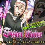 [RE240637] Sister Claire – “It is too embarrassing but I will go on to save the world!”