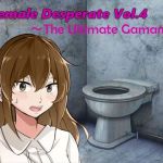 [RE243767] Female Desperate Vol.4 The Ultimate Gaman