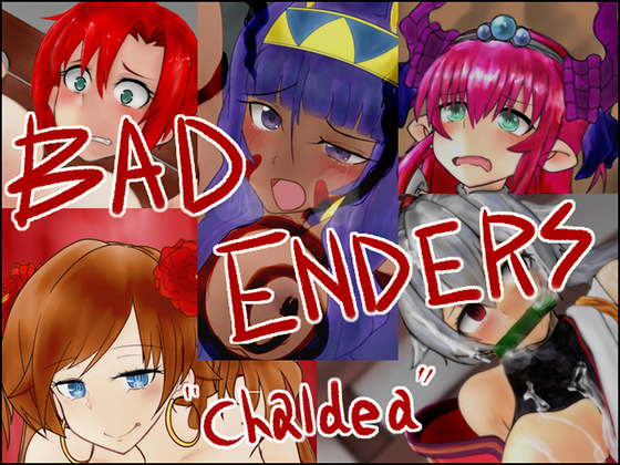 BAD ENDERS "Chaldea" By Sharktales.
