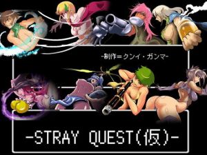 [RE228247] -STRAY QUEST-