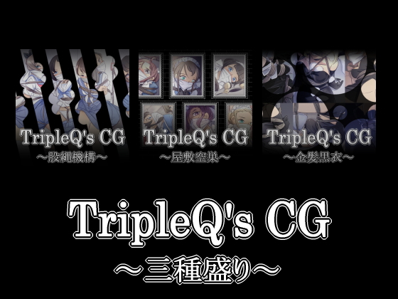 TripleQ'sCG -Three Kinds 2019 By TripleQ