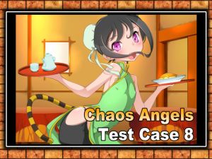 [RE253365] Chaos Angels Test Case 8