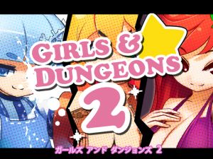 [RE255279] Girls and Dungeons 2