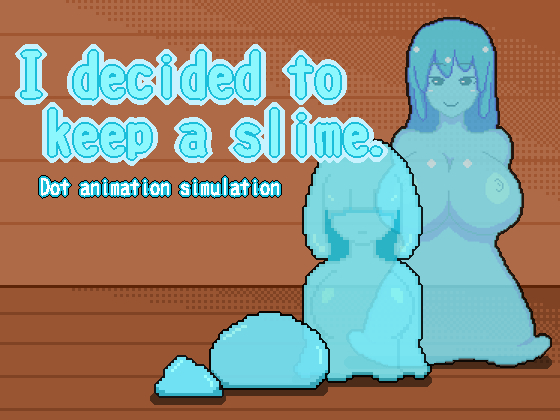 I decided to keep a slime. By DeepLoad