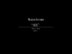 [RE259565] Monochrome “SEX” NO’7