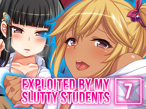 Exploited by My Slutty Students Vol. 7 By Gekichupa
