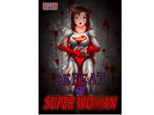 [RE261884] DEFEAT of SUPER WOMAN