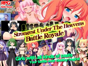 [RE267094] Strongest Under The Heavens – Battle Royale [English Ver.]