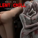 SILENT CHILL -DOUBT-