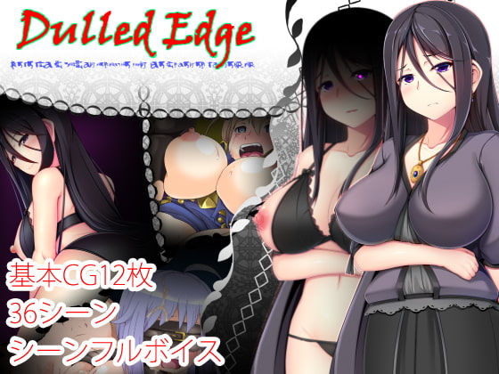 Dulled-Edge By Maruki-dou