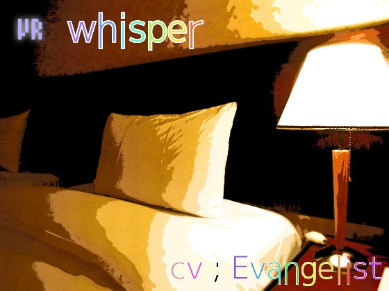 [Binaural] VR whisper By Evangelist ASM