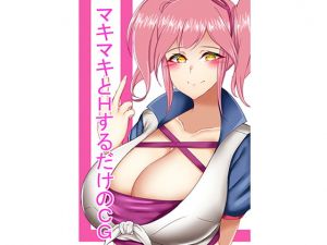[RE275587] A CG Set with Makimaki Sex