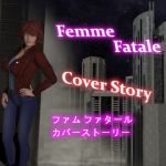 [RE276160] Femme Fatale Cover Story