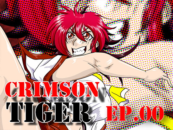 CRIMSON TIGER EP.00 By StudioPersianCat