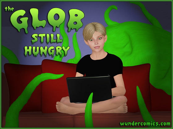 Glob - Still Hungry By Wundercomics
