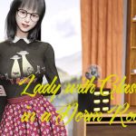 [RE282706] Lady with Glasses in a Dorm Room
