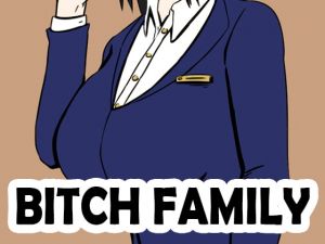 [RE285049] Bitch Family #0~#1