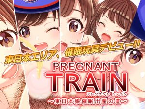 [RE284302] PREGNANT TRAIN 2: Train Staff Girl’s Road to Childbirth