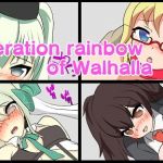 operation rainbow of Walhalla #1