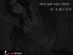 [RE288789] close your eyes-Keito-