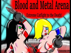 [RE290816] Blood and Metal Arena – Extreme Catfight to the Death!