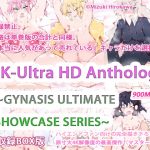 [RE291125] 4K-Ultra HD Anthology ~GYNASIS ULTIMATE SHOWCASE SERIES~