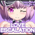 [RE293281] Love Escalation