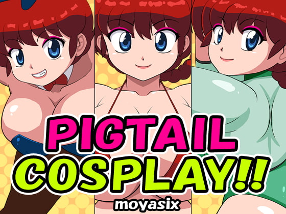 PIGTAIL COSPLAY!! By moyasix