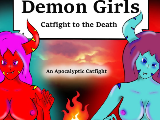 Demon Girls Catfight to the Death! By PandoraCatfight