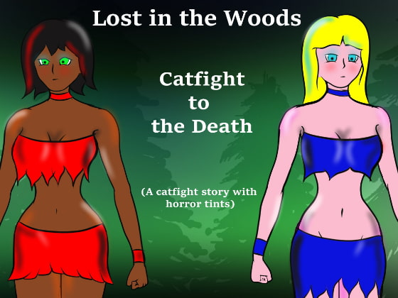 Lost in the Woods Catfight to the Death By PandoraCatfight