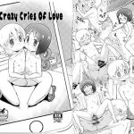 The Crazy Cries of Love