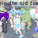 [RE301763] Help the old town! Other worlds counters back