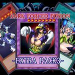 Dark Forced Fusion: Extra Pack 3