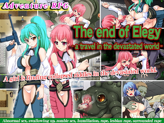 The end of Elegy - a travel in the devastated world- By Melon Pants
