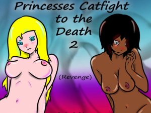 [RE307680] Princesses Catfight to the Death 2 Revenge