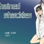 [RE310318] Chained Shackles [English edition]