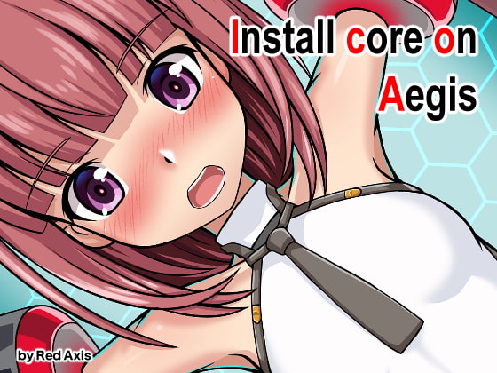 Install Core On Aegis By Red Axis