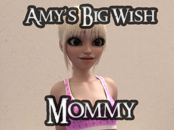 Mommy - Amy's Big Wish 5 of 6 By AgentRedGirl