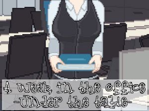 [RE316398] A Week in the Office -Under the Table-
