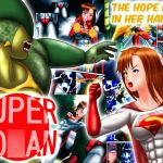 [RJ327725] SuperWo○an -The Hope is in her hands-
