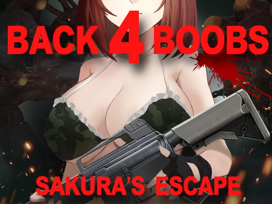 BACK 4 BOOBS: SAKURA's ESCAPE By G-lair