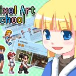 [RJ368436] Pixel Art School – 今から始めるドット絵入門 –