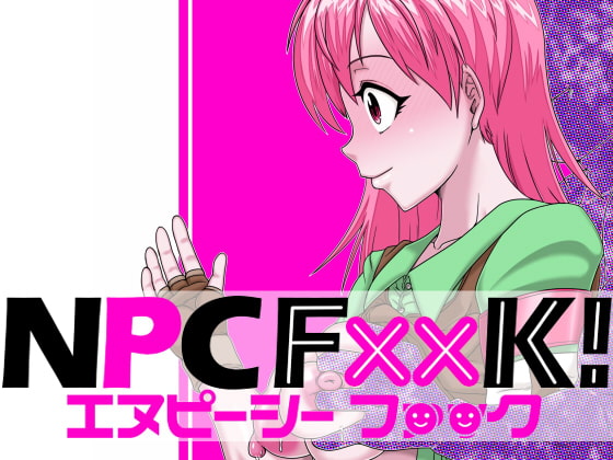 【繁体中文版】NPCFxxK! By Translators Unite